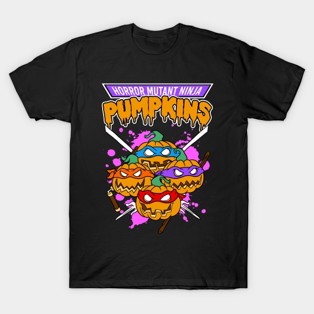 Horror Mutant Ninja Pumpkins T-Shirt by BuckRogers